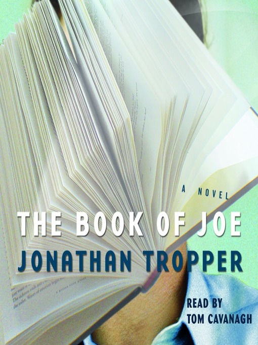 Title details for The Book of Joe by Jonathan Tropper - Available